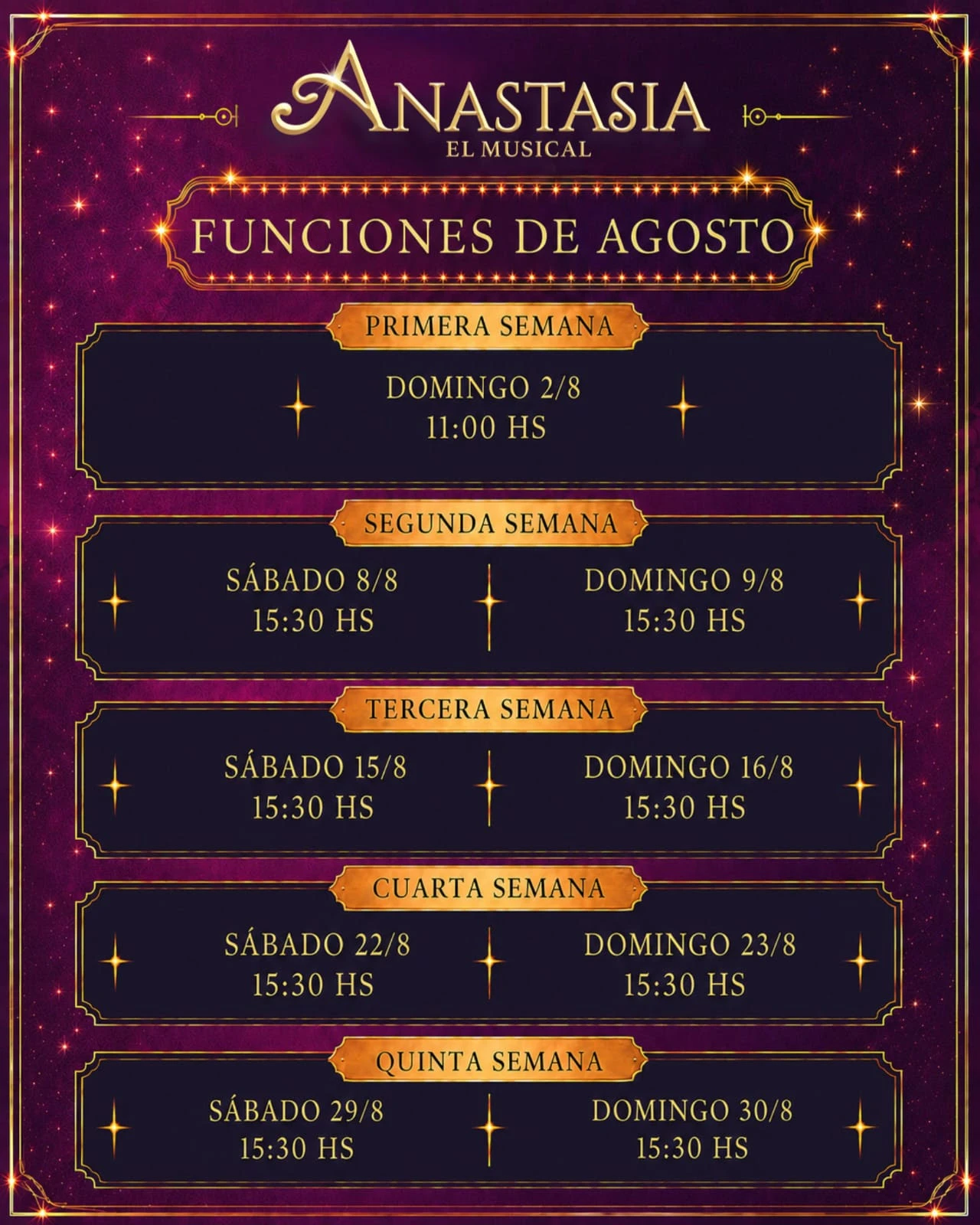 "ANASTASIA, EL MUSICAL" EXTIENDE SUS FUNCIONES DURANTE EL MES DE AGOSTO
