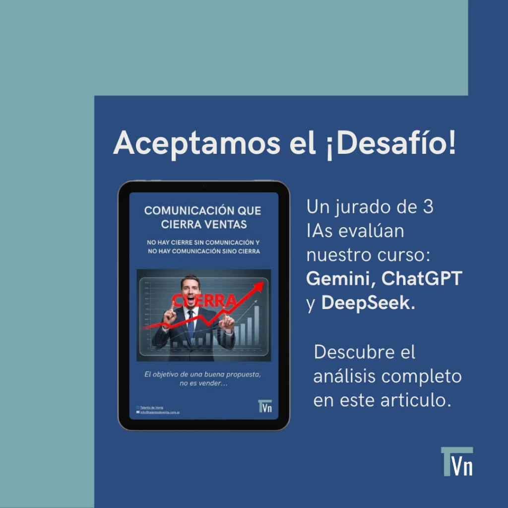 Aceptamos el Desafío! Tres IAs evalúan nuestro Curso de Ventas