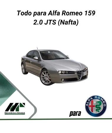 Todo para motor Alfa Romeo 159 2.0 JTS Nafta
