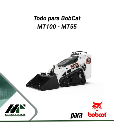 Todo para BobCat MT100 - MT55