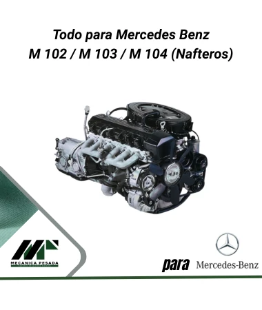 Repuestos y motores Mercedes Benz M102 - M103 - M104
