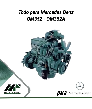 Repuestos y motores Mercedes Benz OM352 - OM352A