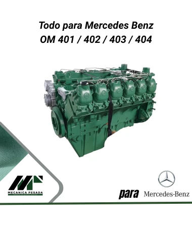 Repuestos y motores Mercedes Benz OM401 - 402 - 403 - 404