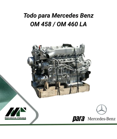Repuestos y motores Mercedes Benz OM458 - OM460LA