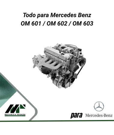 Repuestos y motores Mercedes Benz OM601 - OM602 - OM603