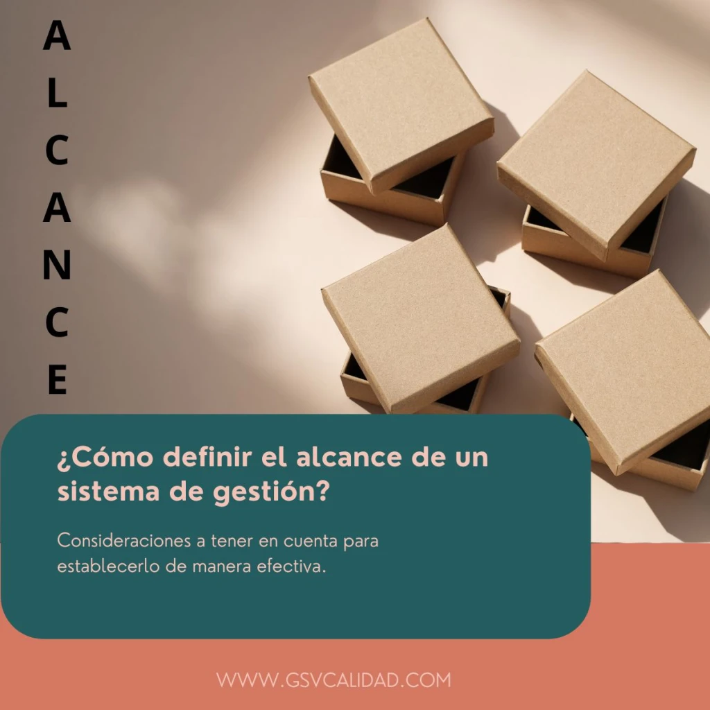 Cómo definir el alcance de un sistema de gestión