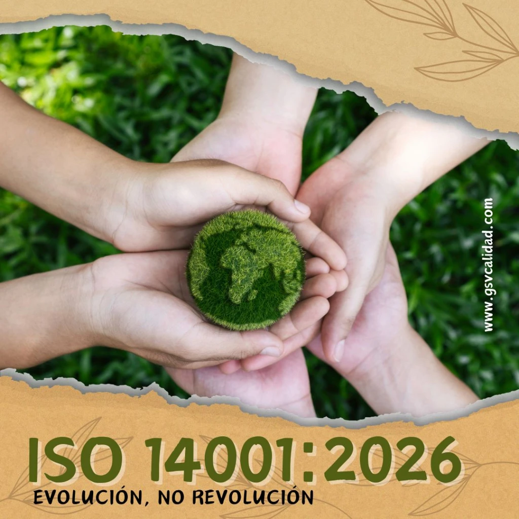 Nueva ISO 14001:2026 - Evolución, no revolución.