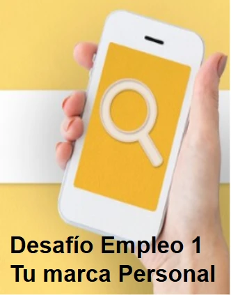 Desafío Empleo 1 - Tu marca Personal