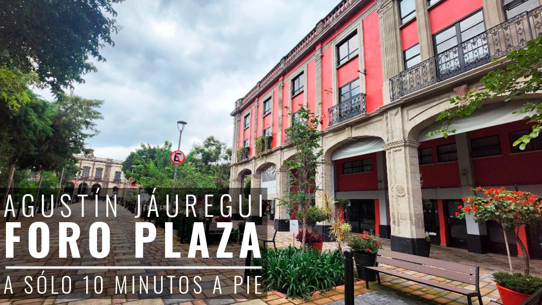 Foro Plaza Agustín Jáuregui