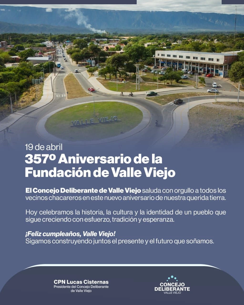 ¡Feliz Aniversario, querido Valle Viejo!