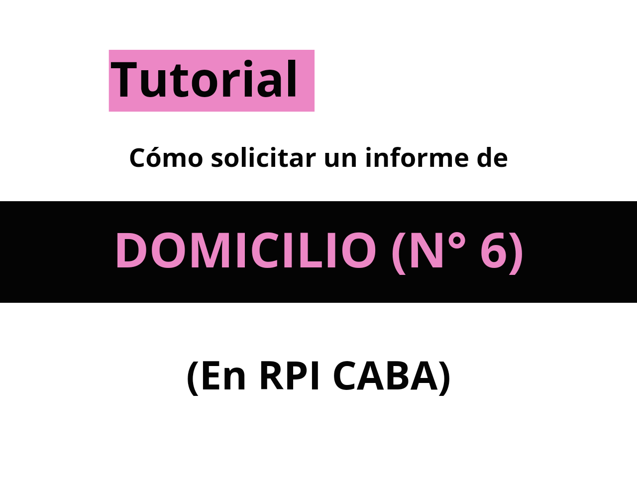 ¿Cómo solicitar un informe de Domicilio del Registro de la Propiedad Inmueble de CABA?