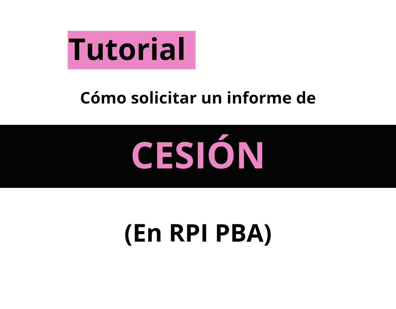 ¿Cómo solicitar un informe de Cesión del Registro de la Propiedad Inmueble de Pcia. de Bs. As.?