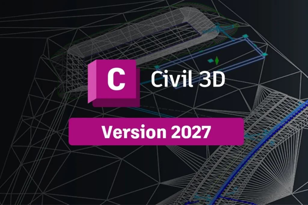Civil 3D 2027 - Windows 11/10