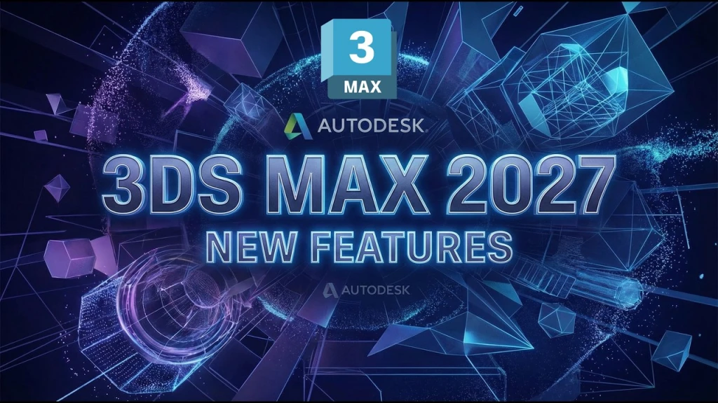 3ds Max 2027 - Windows 11/10