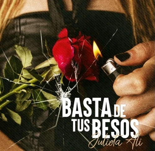 Julieta Ali Lanza ‘Basta de Tus Besos’: El Nuevo Himno Tropical para Bailar y Liberarse Julieta Ali Lanza ‘Basta de Tus Besos’: El Nuevo Himno Tropical para Bailar y Liberarse