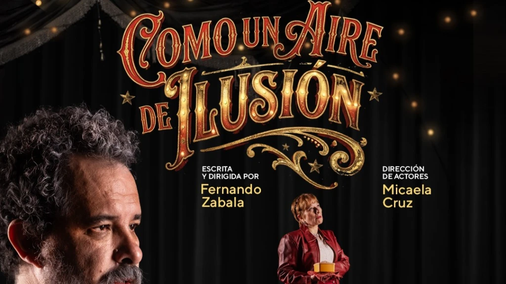 Un viaje directo a los 80, la magia del circo y la pasión: "Como un aire de ilusión" desembarca en el teatro independiente