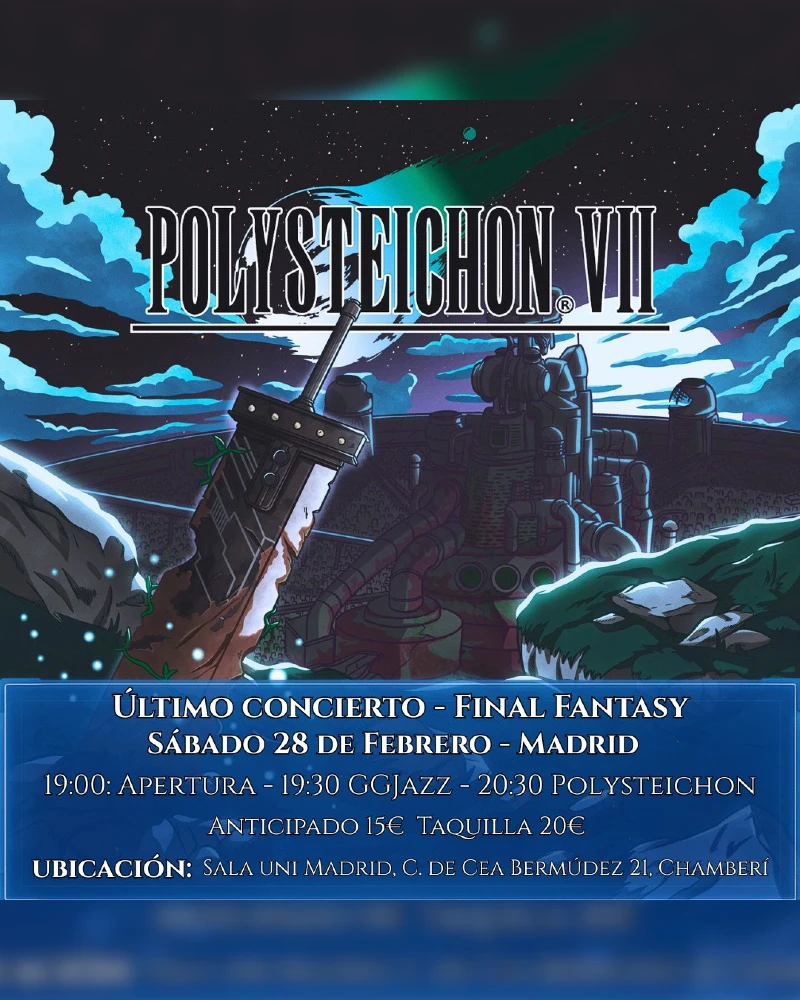 ÚLTIMO CONCIERTO FINAL FANTASY | Madrid (Sala Uni)