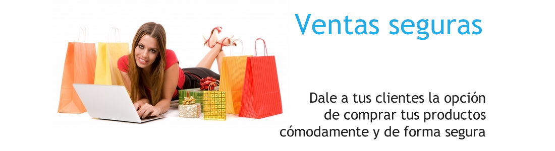 Dale a tus clientes la opción de comprar tus productos cómodamente y de forma segura