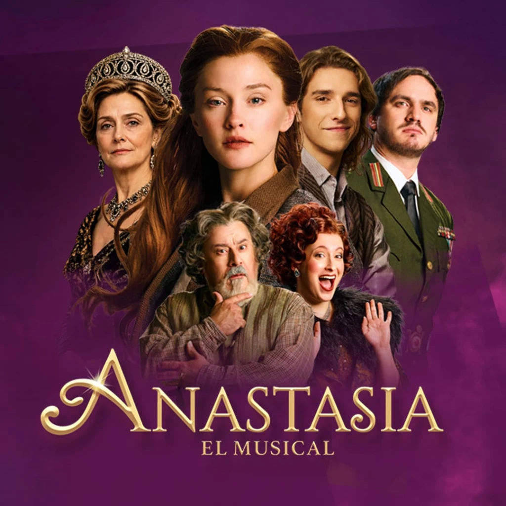 ANASTASIA, EL MUSICAL" CONSOLIDA SU ÉXITO EN LA CALLE CORRIENTES Y PRESENTA A LOS NUEVOS INTEGRANTES DE SU ELENCO ESTELAR