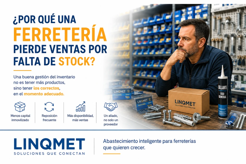 ¿Por qué una ferretería pierde ventas por falta de stock?