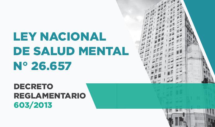Ley Nacional de Salud Mental N° 26.657