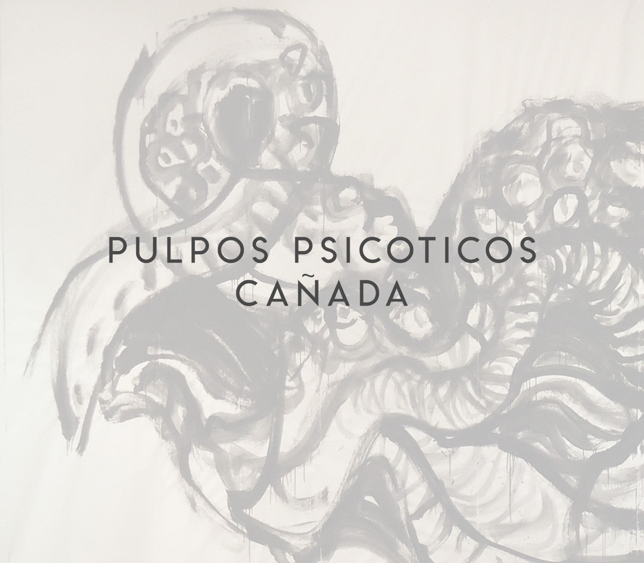 Pulpos psicóticos