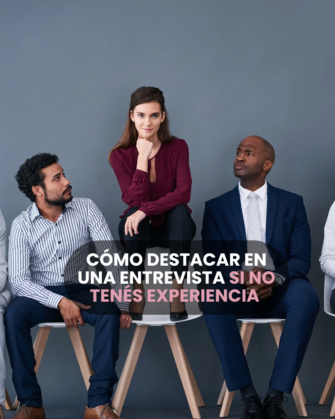 ¿Cómo destacar en una entrevista si no tenés experiencia formal?