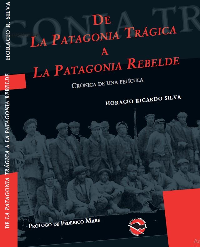 De laPatagonia Trágica