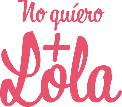 No Quiero Más Lola