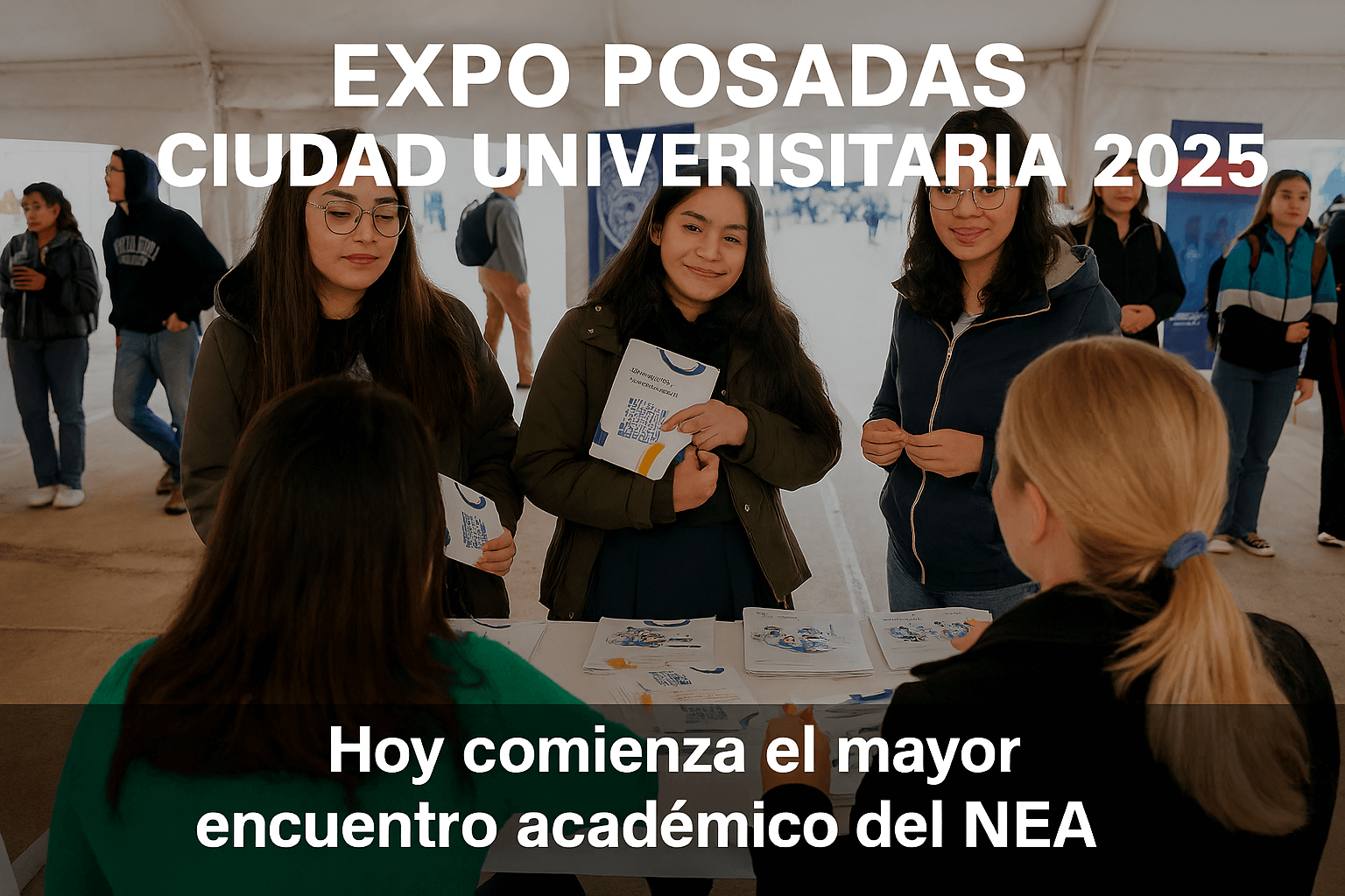 🎓 Hoy comienza la Expo Posadas Ciudad Universitaria 2025: el mayor encuentro académico del NEA