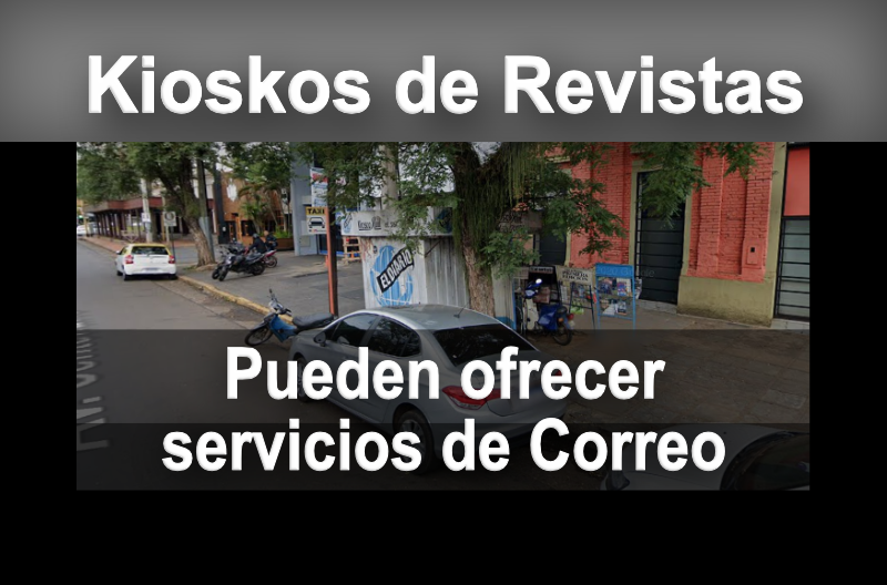 🗞️ Kioskos de Revistas o Puestos de Diarios podrían ofrecer servicios de Correo en todo el país