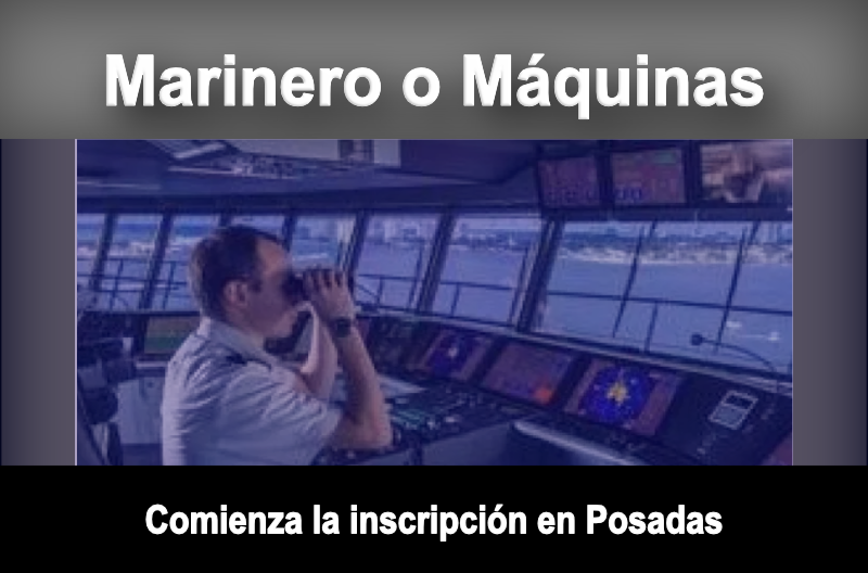 ⚓️📚 Inscripciones Abiertas 2026: Formate como Marinero o Máquinas en Posadas