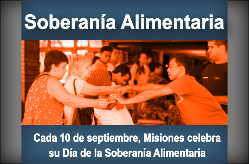 🌾 Cada 10 de septiembre, Misiones celebra su Día de la Soberanía Alimentaria