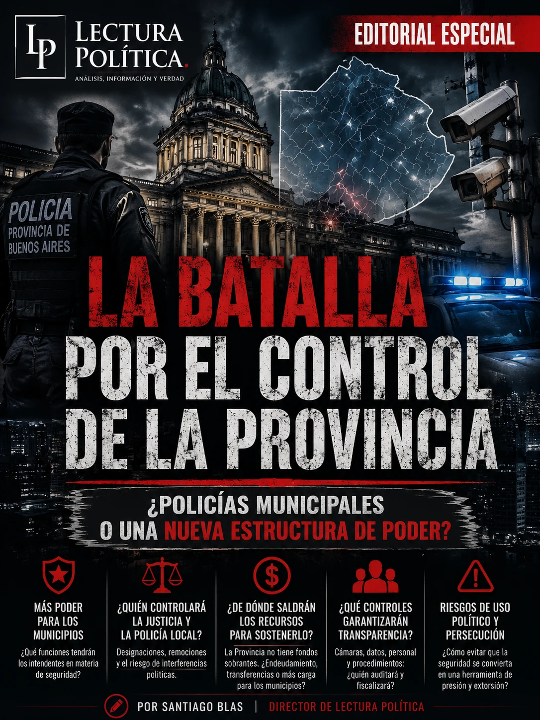 ¿Quién quiere controlar la seguridad de los bonaerenses?