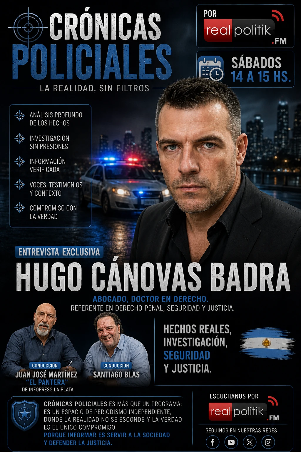 Hugo Cánovas Badra: la historia que aún divide a la Argentina.