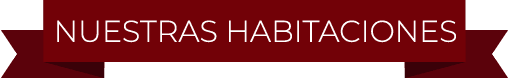 Nuestras habitaciones