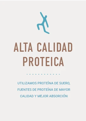 ALTA CALIDAD PROTEICA