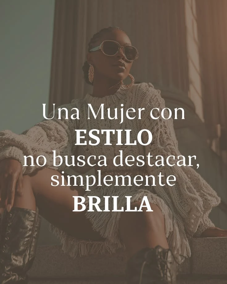 Elestilonosetratadellamarlaatencinsinodesentirteenarmonacontigoestilopersonalconfianzafemeninamodaconsienteautoestimaasesordeimagenautenticidadbeyourselfimagen.webp
