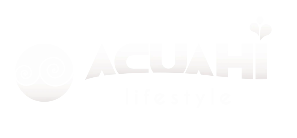 Acuahi Lifestyle