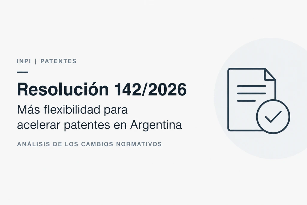 El INPI flexibiliza el régimen de aceleración de solicitudes de patentes