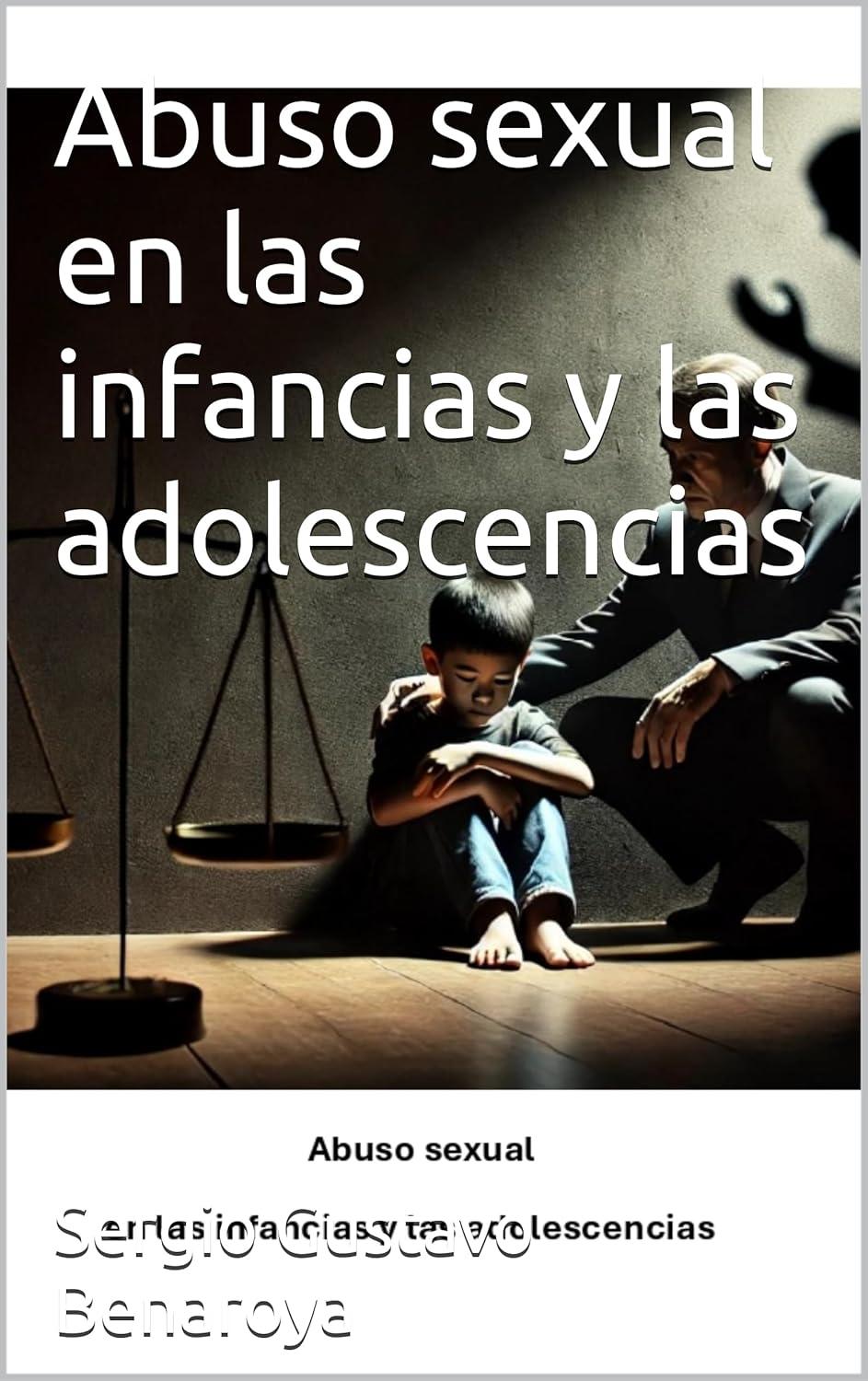 Abuso sexual en las infancias y las adoldescencias