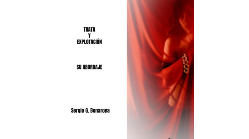 Trata y Explotación. Su abordaje