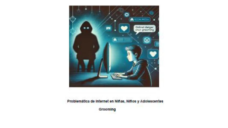 Problemática de internet en Niñas, Niños y Adolescentes- Grooming