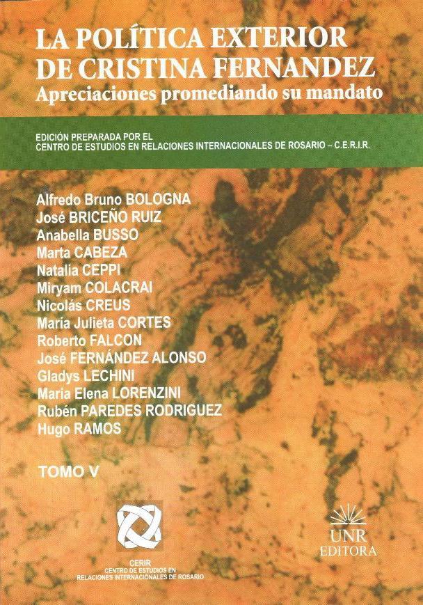Ediciones CERIR. UNR Editora, Rosario 2010. Tomo V, 488 páginas