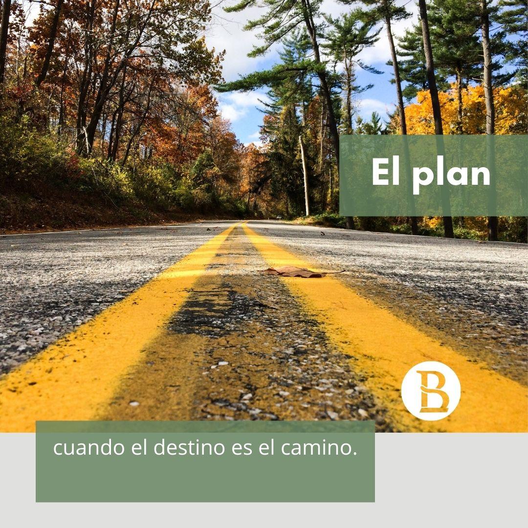 El plan como camino