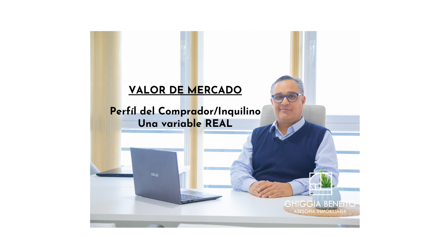 VALOR DE MERCADO - PERFÍL DEL COMPRADOR/INQUILINO