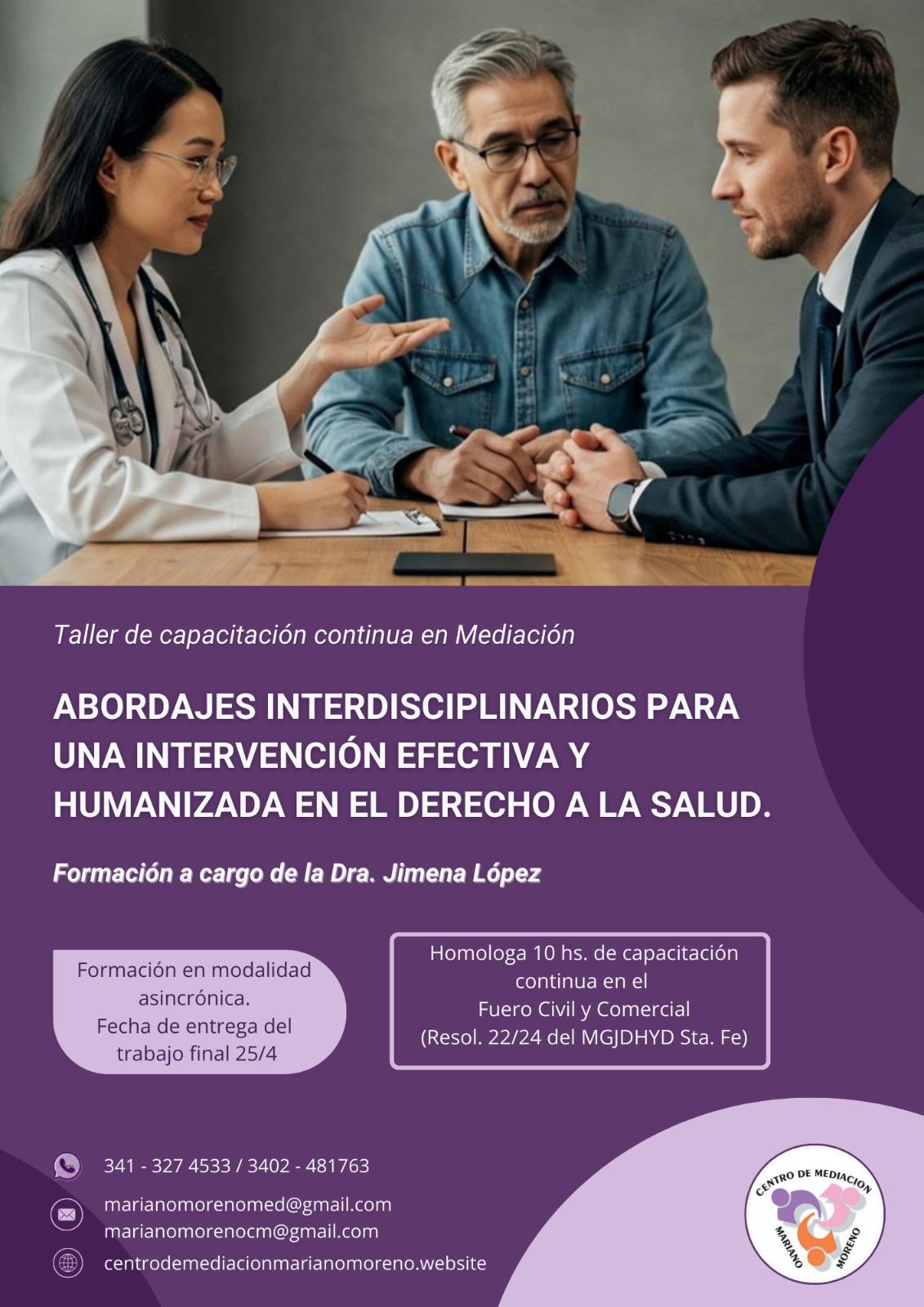 Abordajes interdisciplinarios para una intervención efectiva y humanizada en el Derecho a la Salud.