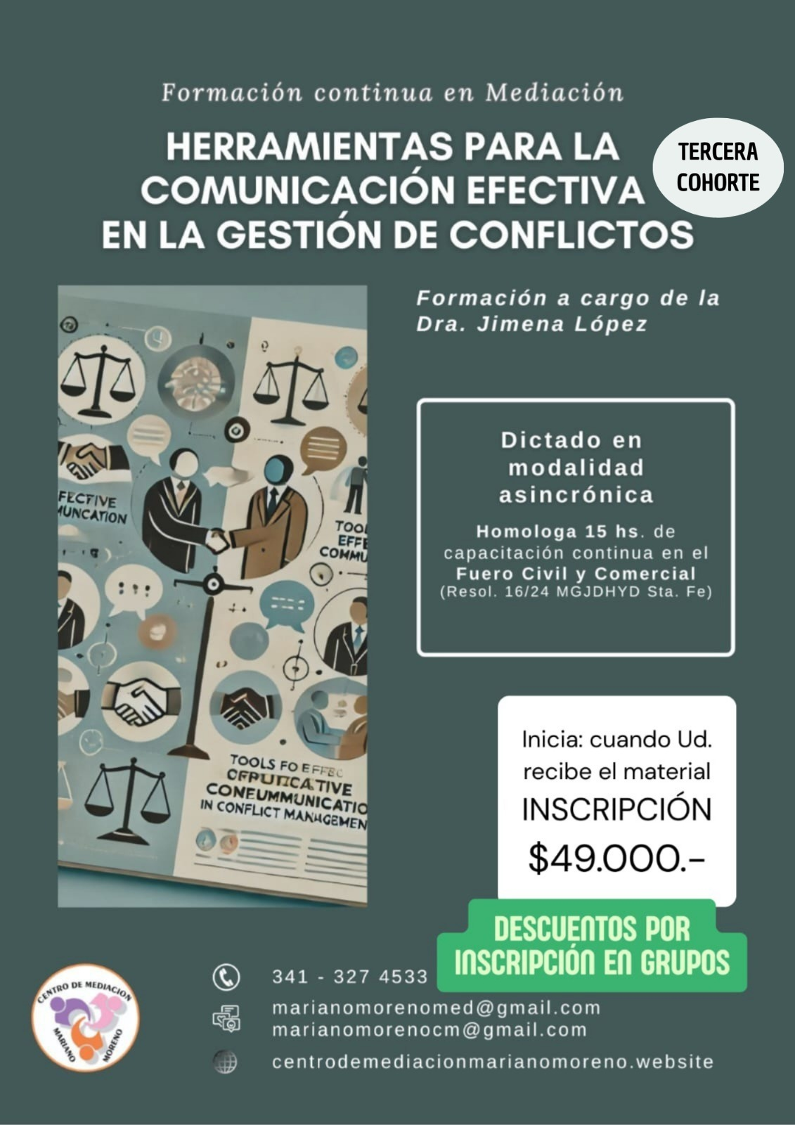 "Herramientas para la comunicación efectiva en la gestión de conflictos." 3ra Cohorte. 