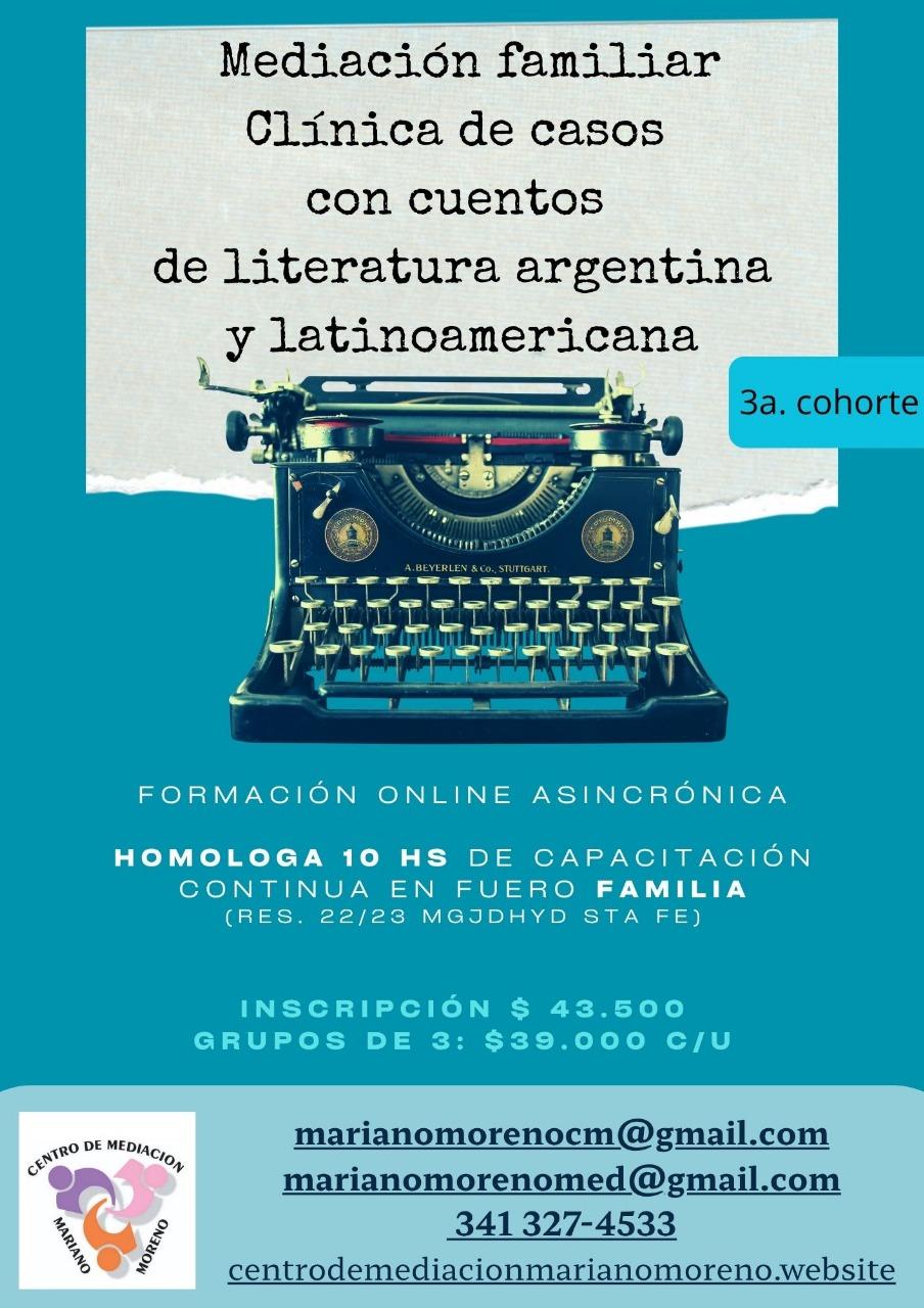 Clinica de casos en mediación familiar con cuentos de la literatura argentina y latinoamericana.
