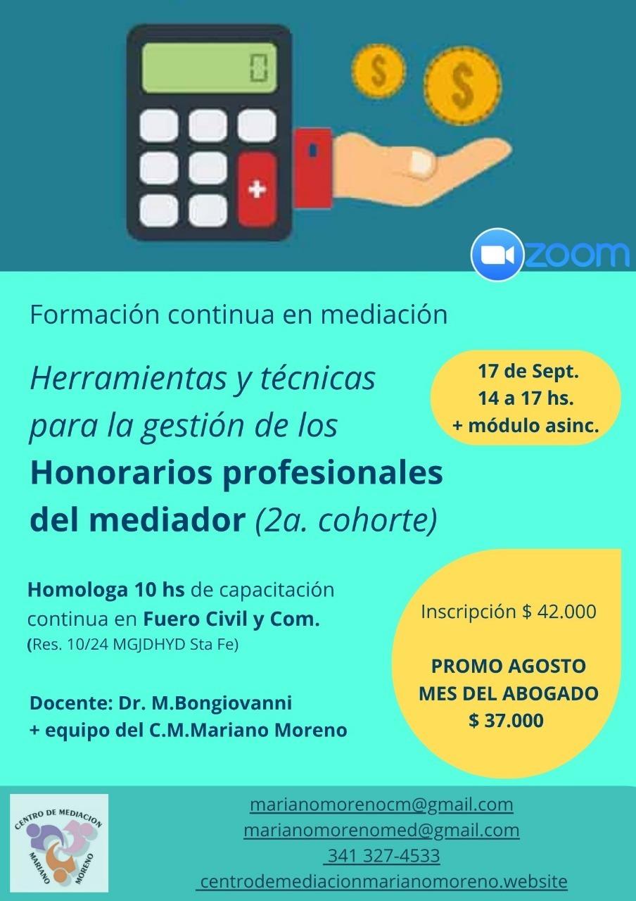 Herramientas y técnicas para la gestión de honorarios profesionales del mediador prejudicial. 2da cohorte. 